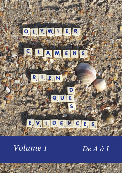 Olywier Clamens – Auteur héraultais – Mèze – *** Contact : snemalc22@gmail.com Éditeur ardéchois - Pascal VANIER - Villeneuve-de-Berg